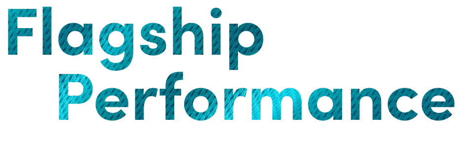Flagship Performance